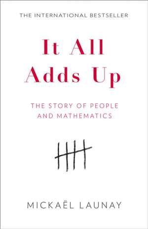 It All Adds Up de Mickael Launay