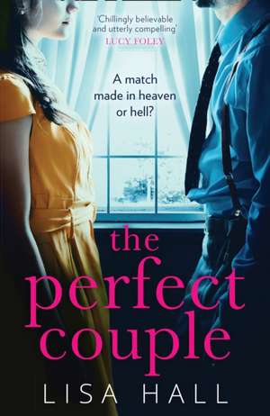 The Perfect Couple de Lisa Hall