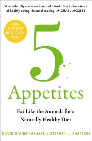 5 Appetites de David Raubenheimer