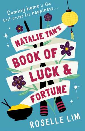 Natalie Tan's Book of Luck and Fortune de Roselle Lim