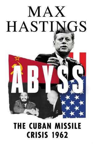 Hastings, M: Abyss de Max Hastings