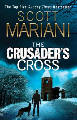 The Crusader's Cross de Scott Mariani