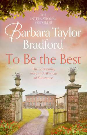 To Be the Best de Barbara Taylor Bradford