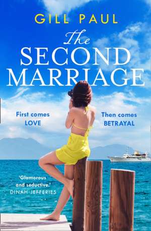 Paul, G: The Second Marriage de Gill Paul