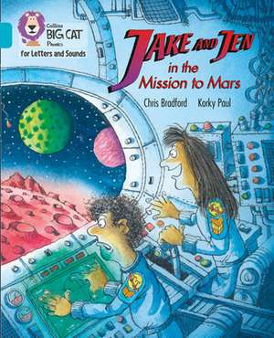 Jake and Jen and the Mission to Mars de Chris Bradford