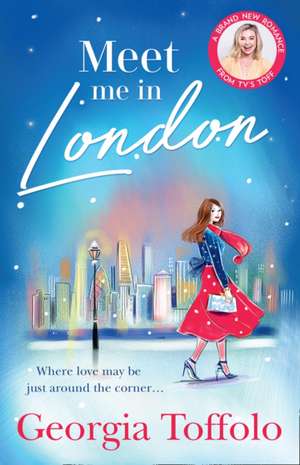 Meet Me in London de Georgia Toffolo