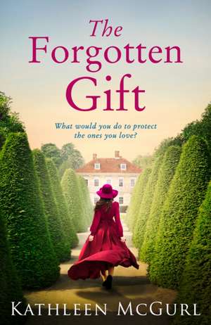 Mcgurl, K: Forgotten Gift de Kathleen McGurl