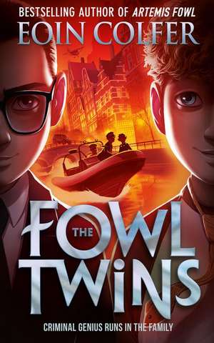 Fowl Twins de Eoin Colfer
