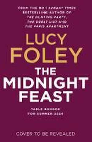 The Midnight Feast de Lucy Foley