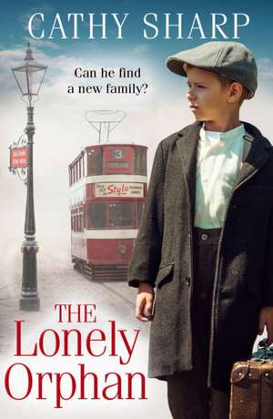 The Lonely Orphan de Cathy Sharp