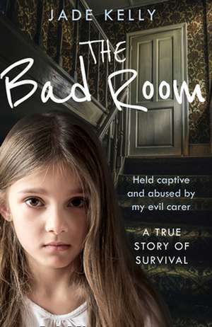 BAD ROOM PB de Jade Kelly