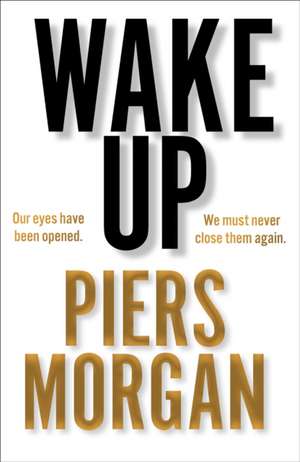 Morgan, P: Wake Up