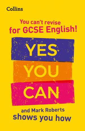 You can't revise for GCSE 9-1 English! Yes you can, and Mark Roberts shows you how de Collins Gcse