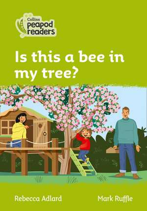 Is this a bee in my tree? de Rebecca Adlard