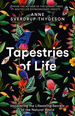 Tapestries of Life de Anne Sverdrup-Thygeson