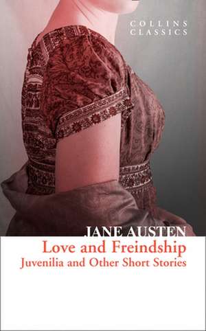 Austen, J: LOVE & FREINDSHIP de Jane Austen