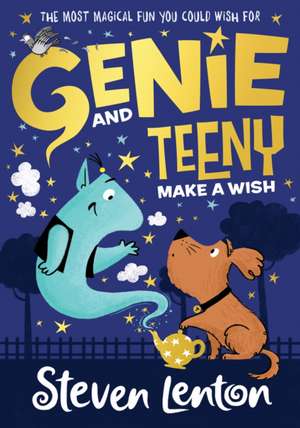 Genie and Teeny: Make a Wish de Steven Lenton