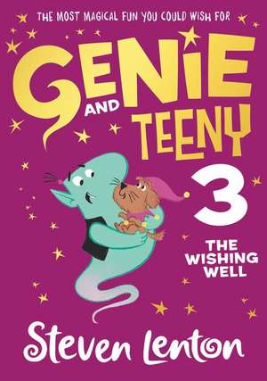 Genie and Teeny: The Wishing Well de Steven Lenton