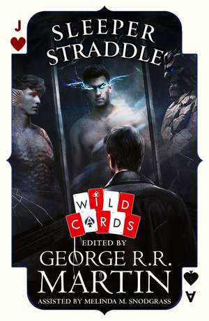 SLEEPER STRADDLE_WILD CARDS HB de George R. R. Martin