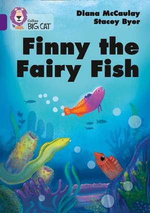 Finny the Fairy Fish de Diana Mccaulay