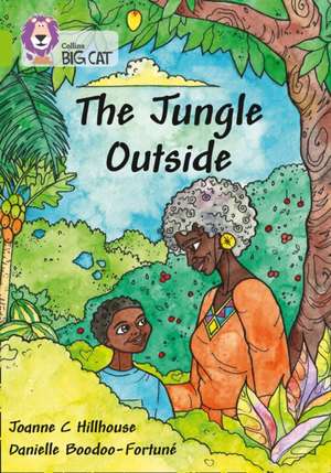 The Jungle Outside: Band 11/Lime de Joanne Hillhouse