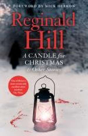 A Candle for Christmas & Other Stories de Reginald Hill