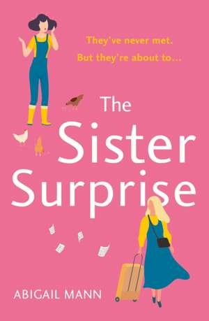 The Sister Surprise de Abigail Mann