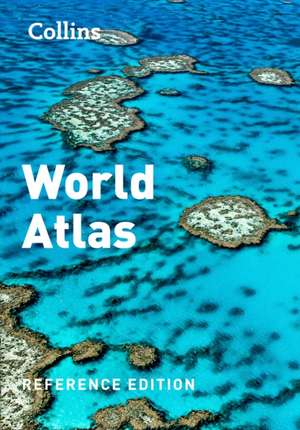 Collins World Atlas: Reference Edition de Collins Maps