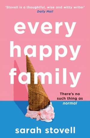 Every Happy Family de Sarah Stovell