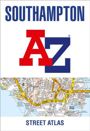 Southampton A-Z Street Atlas de A-Z Maps