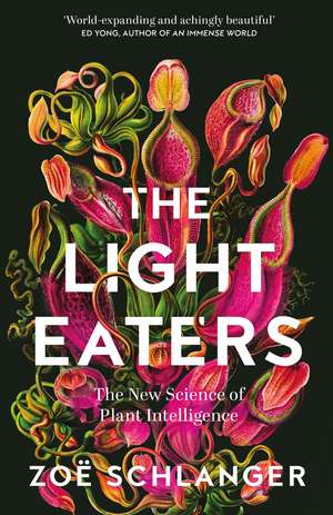 The Light Eaters de Zoe Schlanger