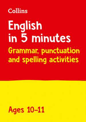 English in 5 Minutes a Day Age 10-11 de Collins Ks2