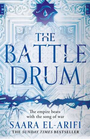 The Battle Drum de Saara El-Arifi