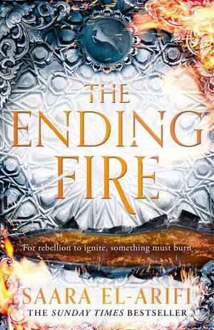 The Ending Fire 03 de Saara El-Arifi