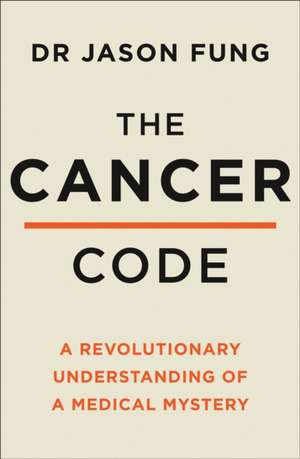 The Cancer Code de Dr Jason Fung