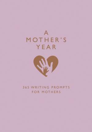 Mother's Year de Emma Bastow