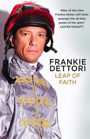 Leap of Faith de Frankie Dettori