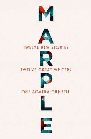 Marple: Twelve New Stories de Agatha Christie