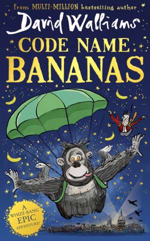 Code Name Bananas de David Walliams