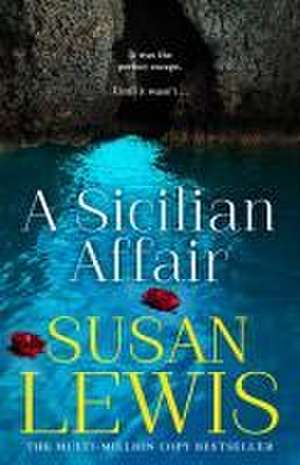 A Sicilian Affair de Susan Lewis