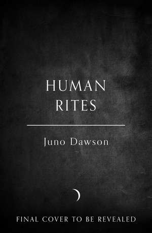 HUMAN RITES HB de Juno Dawson