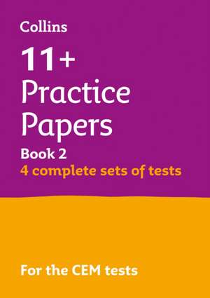 Collins 11+ - 11+ Verbal Reasoning, Non-Verbal Reasoning & Maths Practice Papers Book 2 (Bumper Book with 4 Sets of Tests): For the Cem 2021 Tests de Collins 11