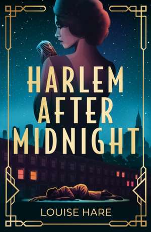 Harlem After Midnight de Louise Hare