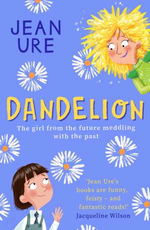 Dandelion de Jean Ure