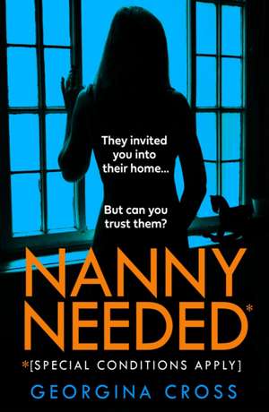 Nanny Needed de Georgina Cross