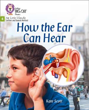 How the Ear Can Hear de Kate Scott