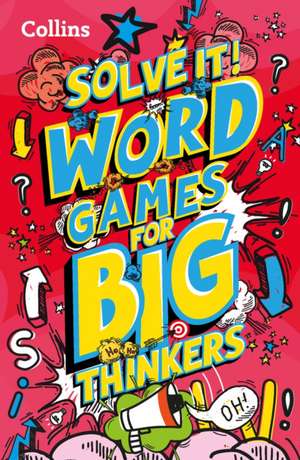 Word games for big thinkers de Collins Kids