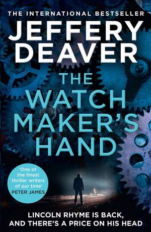 WATCHMAKERS HAND PB de Jeffery Deaver