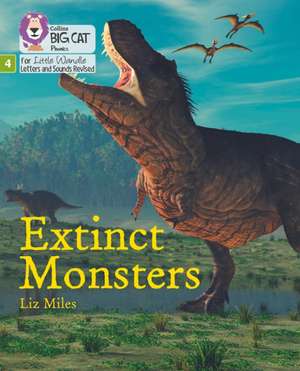 Extinct Monsters de Liz Miles