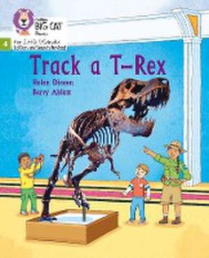 Track a T-Rex de Helen Dineen